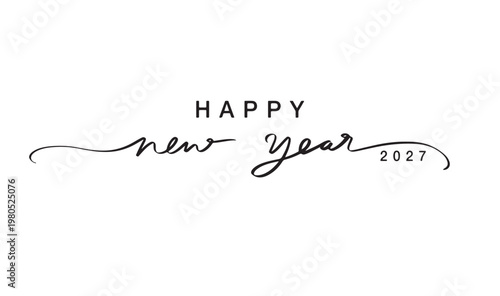 Happy new year 2027 time number text font calligraphy hand written lettering script black color object icon banner merry christmas happy new year 2027 countdown start beginning 2027 happy new year   