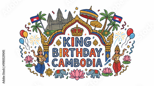 King Birthday Cambodia Celebration Illustration