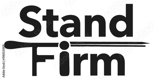 Bold military silhouette with "stand firm" text and crossed rifle