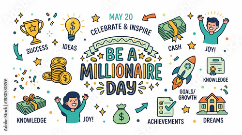 Be A Millionaire Day Celebrate & Inspire Doodle Art