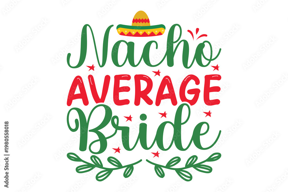 Fototapeta premium Nacho Average Bride