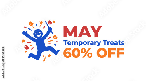 May Temporary Treats Offer with Happy Character