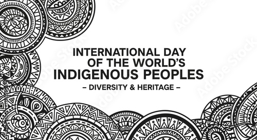 International Day of the Worlds Indigenous Peoples diversity and heritage text with tribal circular patterns.