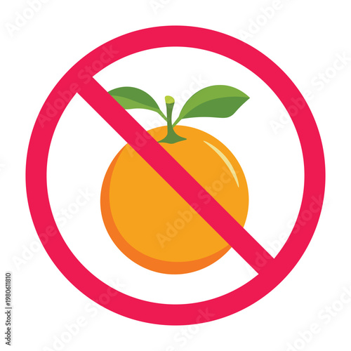 No orange sign, forbidden citrus fruits sign, orange prohibited symbol, do not eat acidic foods symbol