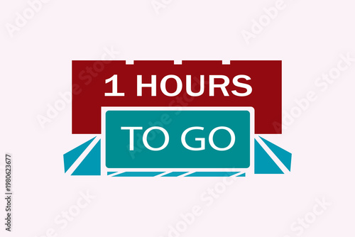 1 hour to get a promotional badge, creative symbol for flash sales, last minute deals, and urgent marketing. professional vector illustration of a limited time offer and urgent reminder.
