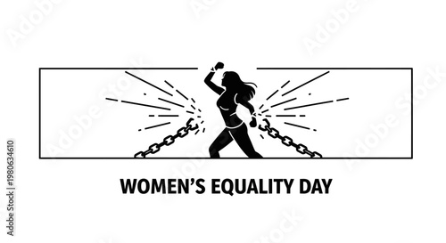 Woman breaking metal chains symbol for Women Equality Day.