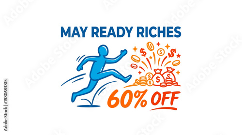 May Ready Riches Promotion with 60% Discount