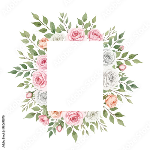 Elegant Floral Frame with Soft Pink and White Roses and Green Foliage for Invitations and Decor