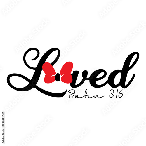Christian Typography Design Inspired By Biblical Verse John 3 16 Featuring Bow Accent