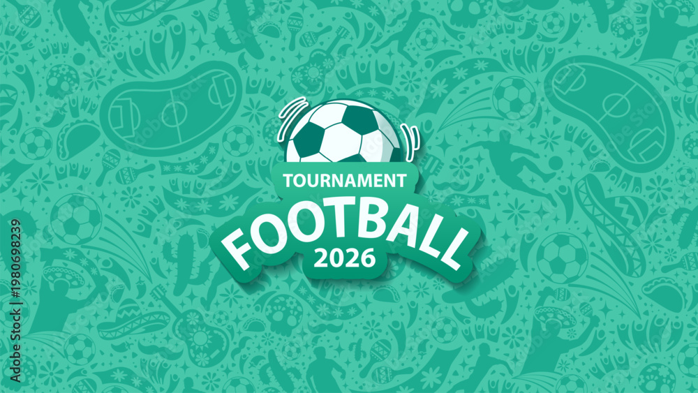 Obraz premium Green vector background for 2026 football tournament featuring Mexican culture icons like sombreros, maracas, and tacos. Great for Mexico host city celebrations.