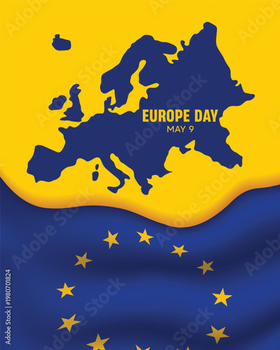 Europe Day celebration with continent map and European Union flag elements vector poster