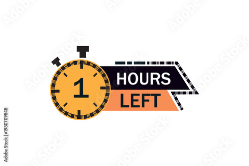 1 hour left promotional badge, creative symbol for flash sales, last minute deals, and urgent marketing.1 hour left professional vector illustration of a limited time offer and urgent reminder.
