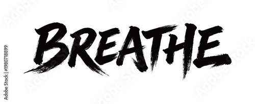 BREATHE Handwriting