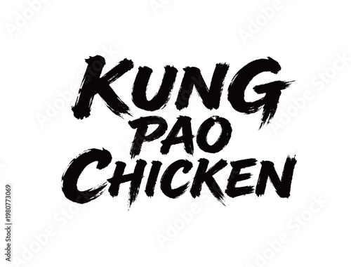 KUNG PAO CHICKEN Handwriting