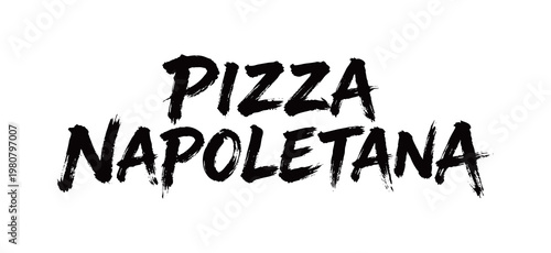 PIZZA NAPOLETANA Handwriting