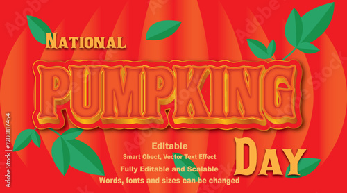 National Pumpkin Day editable text effect autumn harvest typography, festive fall poster with pumpkin theme design.