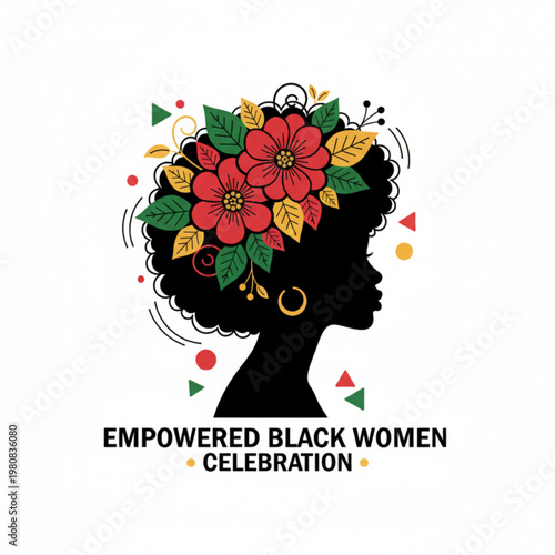 Empowered Black Women Celebration Graphic