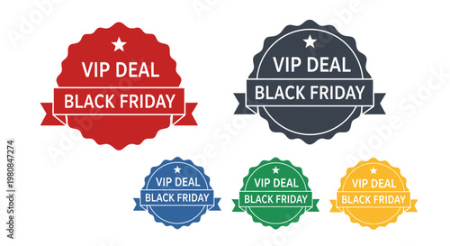 VIP Deal Black Friday Badge Collection with various colors. Perfect for promotional purposes