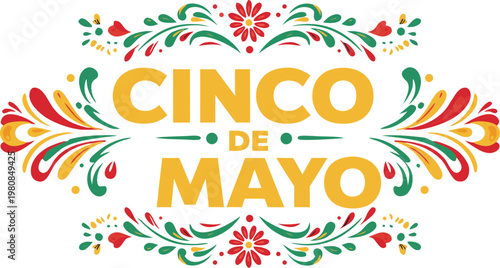 Vibrant cinco de mayo celebration graphic with colorful floral designs and bold yellow text