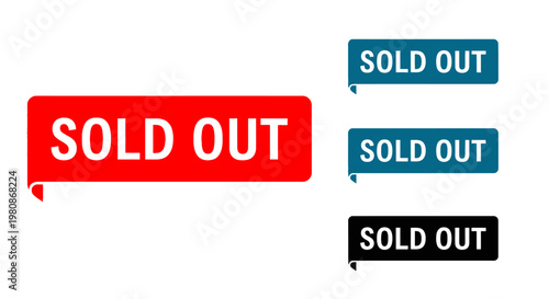 Sold out sign with different colors for marketing purpose.