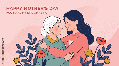 Happy Mother's Day Greeting Card Illustration featuring an Adult Daughter Hugging Her Senior Mother with Floral Decorations and Heartfelt Message