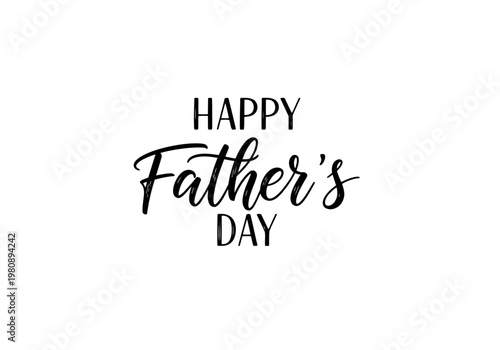 Happy father's day calligraphy a celebration of parenthood and family bonds