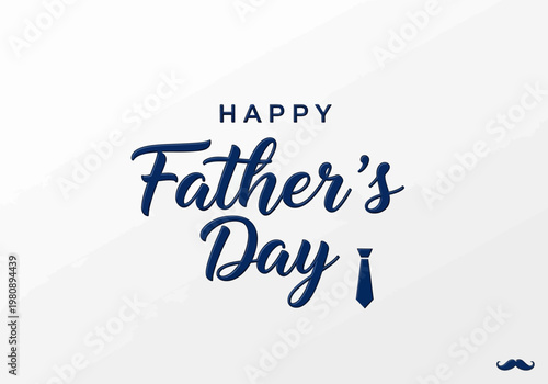 Happy father's day greeting card with calligraphy and mustache illustration