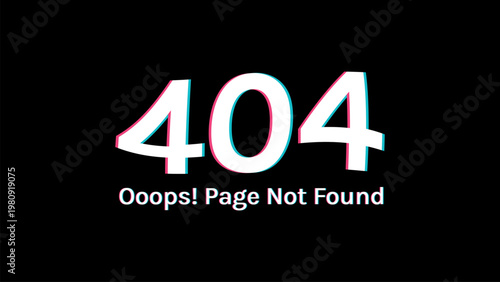 Glitch Error 404 Page Not Found with Anaglyph Distortion Effect Digital Screen Background