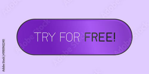 Modern call-to-action button with the text "Try For Free", designed for websites and mobile applications. Clean and minimal UI element encouraging users to start a free trial, perfect for marketing.