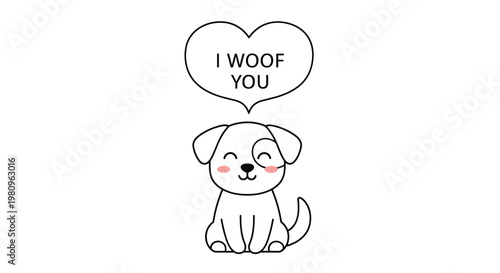 Cute puppy character sitting with a large heart shaped speech bubble saying i woof you for pet lovers and valentine greetings.