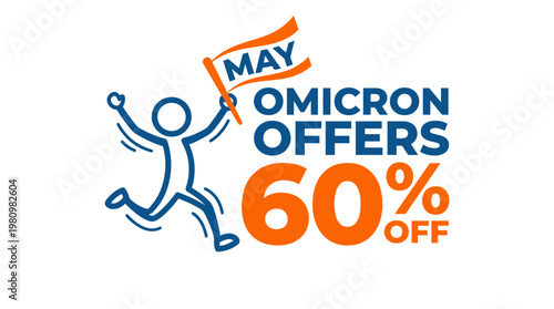 May Omicron Offers 60% Off Sale Concept