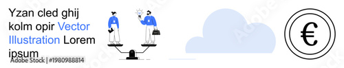 Financial planning, business equality, economic decisions, wealth management, investment strategy, currency exchange. Two individuals on a scale with a Euro symbol nearby. Financial planning