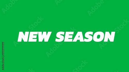 Animation of new season in colorful letters on white background
