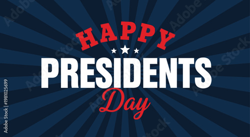 Happy Presidents Day text with stars and stripes pattern on a dark blue background honors past leaders of the nation.