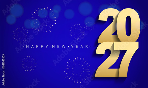 Happy New Year 2027 Gold 3D Numbers on Blue Background with Fireworks Minimal Luxury Design