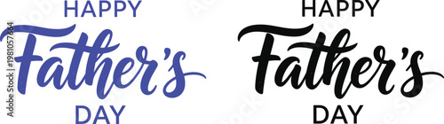 Happy father's day calligraphy two artistic lettering designs