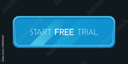 Modern call-to-action button with the text "Start Free Trial", designed to encourage user engagement and conversions. Ideal for subscription services, landing pages and digital marketing campaigns.