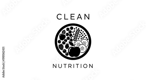 Clean Nutrition Text with Healthy Food Emblem, Organic Diet and Wellness Logo on Isolated White Background