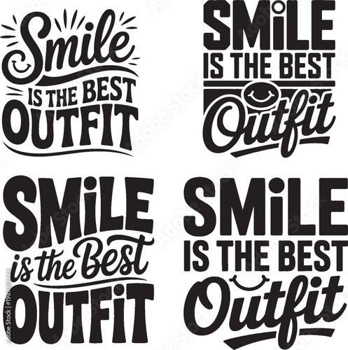 Smile is the Best OutFit