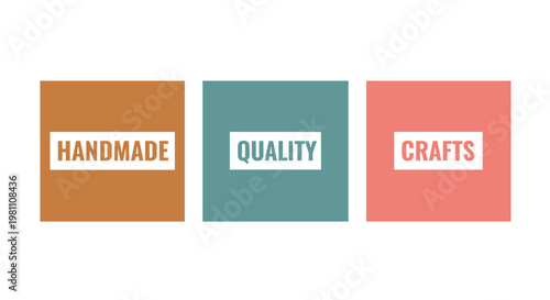 Clean vector design featuring three distinct colored squares, each containing bold white text: 'handmade', 'quality', and 'crafts', representing artisanal production and superior