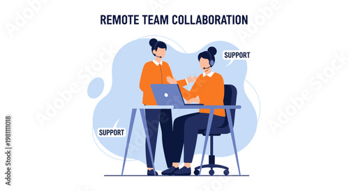 Remote Team Collaboration: Support and Communication in Virtual Workspace