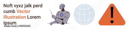 Artificial intelligence, global communication, digital safety, technological innovation, risk management, future tech. Robot with controls, globe and caution icon. Artificial intelligence