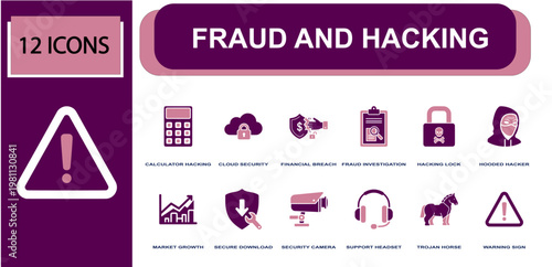 Fraud and hacking icon set. Containing cloud security, financial breach, fraud investigation, hacking lock, hooded hacker, security camera, trojan horse, warning sign, support headset and more. Solid 