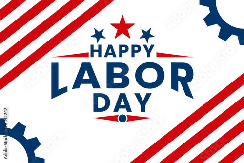 Happy Labor Day Graphic with American Stars and Stripes. Happy Labor Day Vector Background