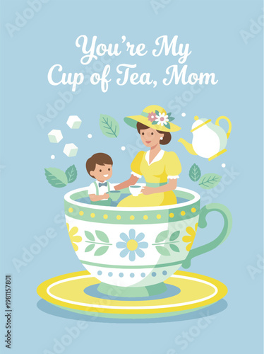 Mother and son in a teacup, you're my cup of tea mom greeting card design