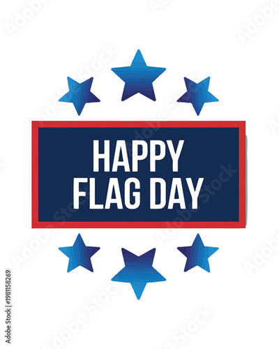 Happy flag day message with blue stars around dark blue banner with red border on transparent background.