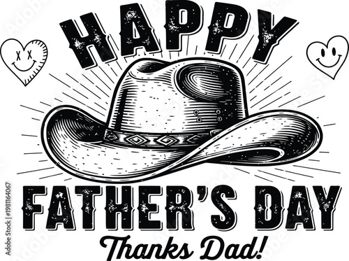 Happy father's day vintage cowboy hat illustration for dad celebrate with love