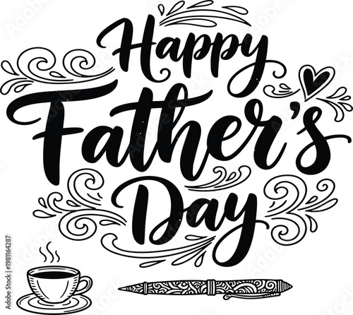 Happy father's day beautiful calligraphy illustration for dad's special day