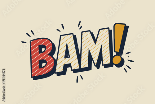 Comic book explosion, dynamic comic text, BAM! vector, pop art style