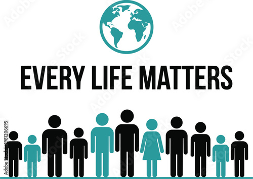 Every life matters concept illustration featuring teal and black people silhouettes with globe for inclusivity and human rights awareness graphic design